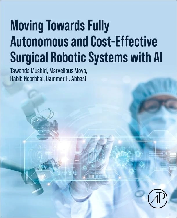 Academic Press - Autonomous and Cost-Effective Surgical Robotics