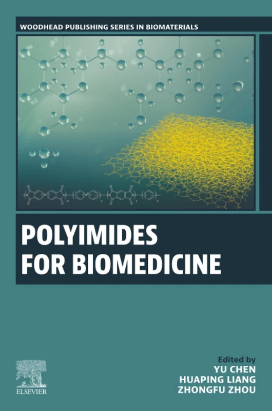 Polyimides for Biomedicine (Woodhead Publishing Series in Biomaterials)