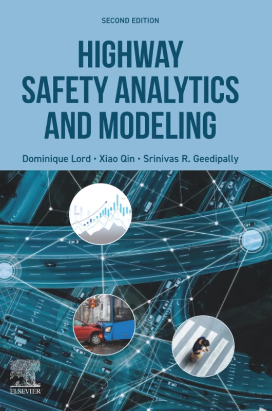 Highway Safety Analytics and Modeling