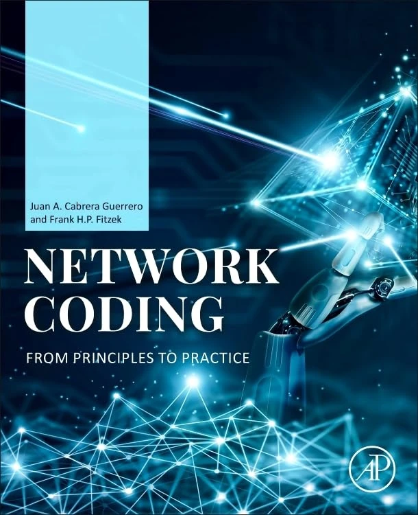 Network Coding: From Principles to Practice