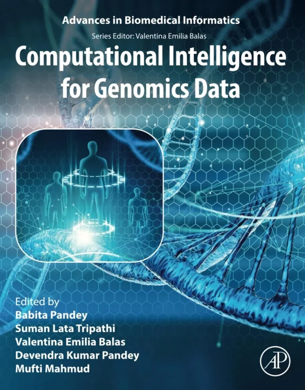 Computational Intelligence for Genomics Data (Advances in Biomedical Informatics)