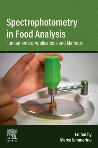 Spectrophotometry in Food Analysis: Fundamentals, Applications and Methods