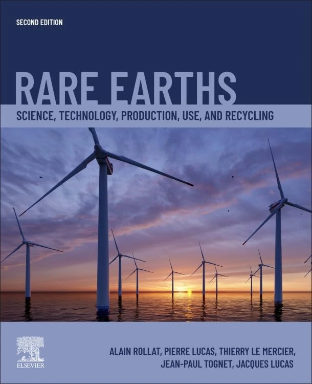 Rare Earths: Science, Technology, Production, Use, and Recycling