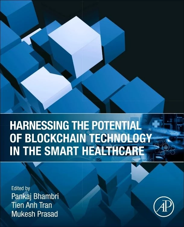 Academic Press - Blockchain Technology in Smart Healthcare
