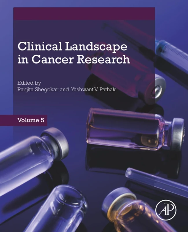 Academic Press Clinical Landscape in Cancer Research Book