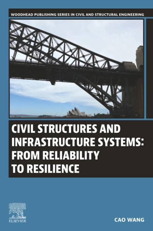 Woodhead Publishing Civil Structures and Infrastructure Systems