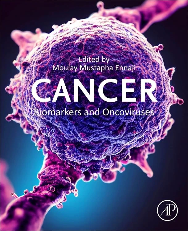 Cancer Biomarkers and Oncoviruses (Clinical and Medical Innovation)