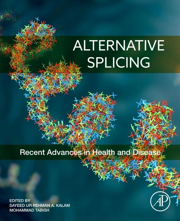 Academic Press Alternative Splicing: Health and Disease Book