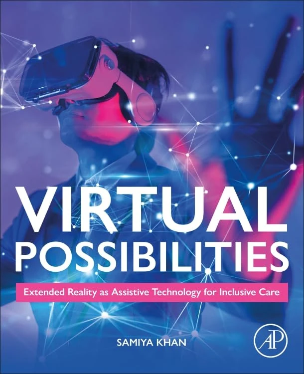 Academic Press - Virtual Possibilities: Extended Reality Book