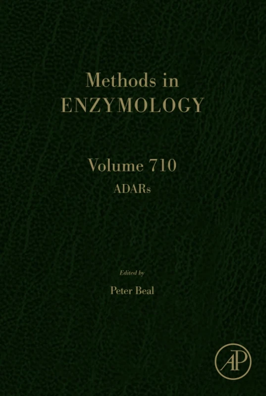 Academic Press ADARs: Volume 710 - Methods in Enzymology