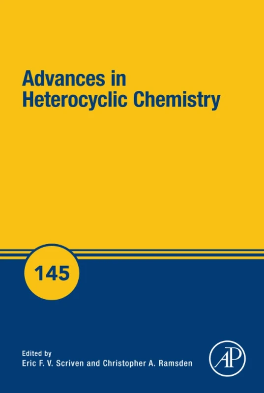 Advances in Heterocyclic Chemistry: Volume 145