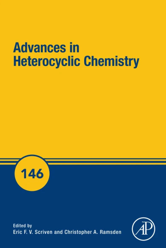Advances in Heterocyclic Chemistry: Volume 146