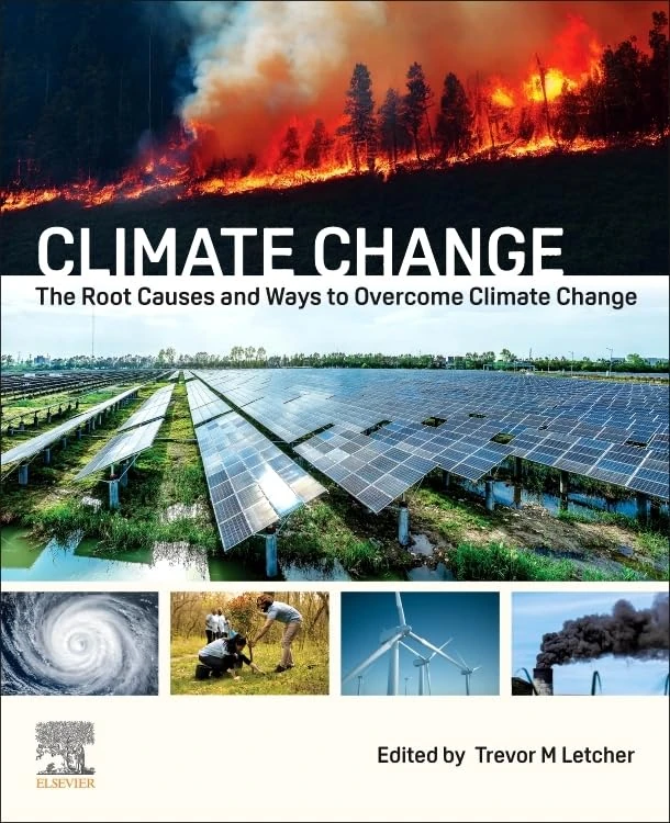 Climate Change: Causes, Consequences and Ways of Overcoming Global Warming