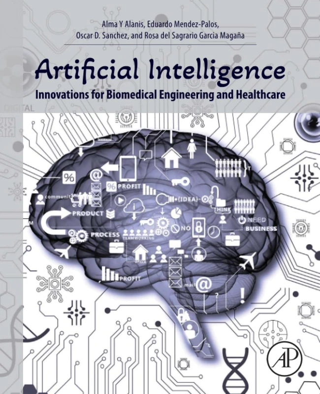Academic Press AI Innovations for Biomedical Engineering