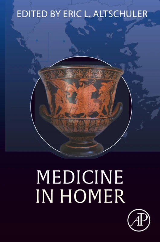Academic Press Medicine in Homer - Medical History Book