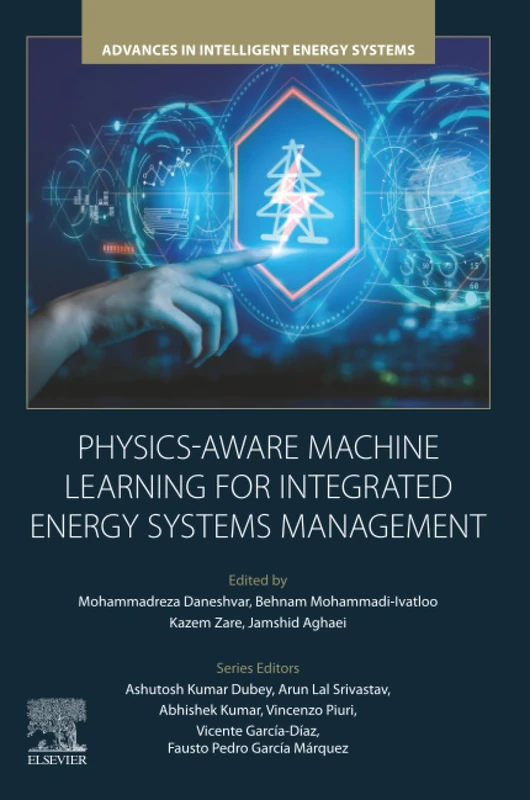 Elsevier Physics-Aware Machine Learning for Energy Systems