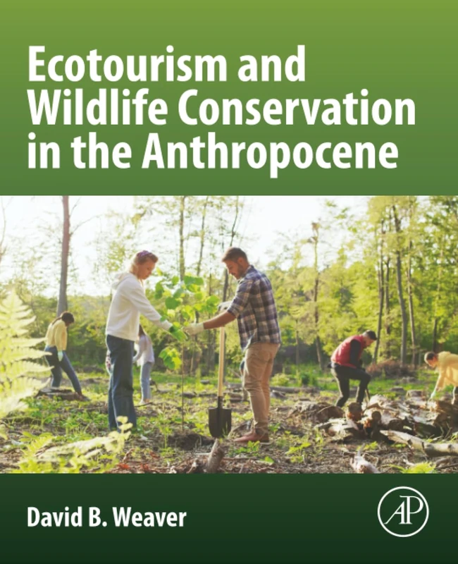 Ecotourism and Wildlife Conservation in the Anthropocene