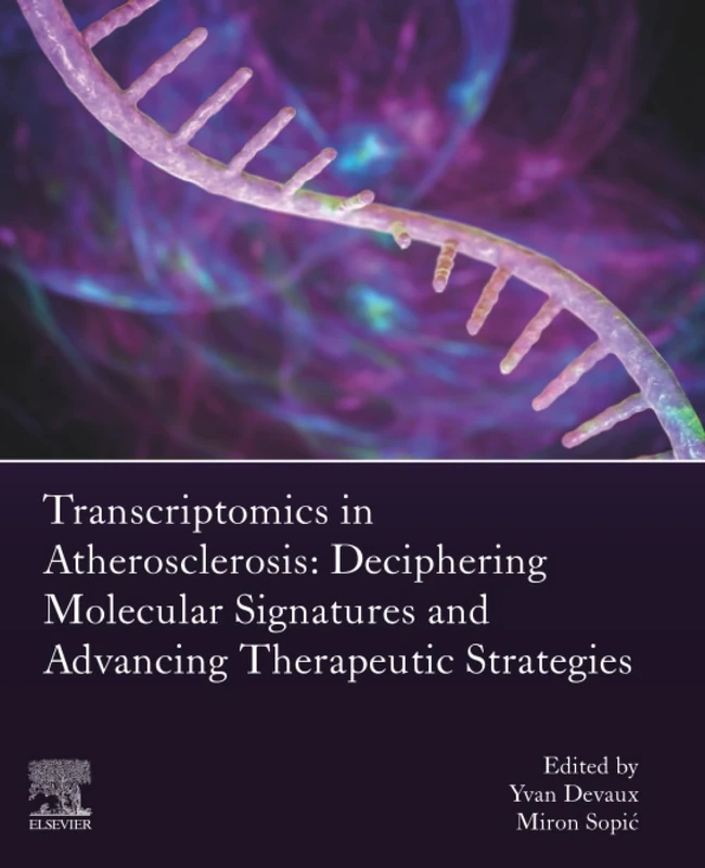 Transcriptomics in Atherosclerosis: Deciphering Molecular Signatures and Advancing Therapeutic Strategies