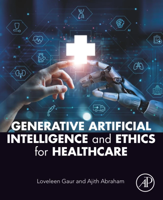 Academic Press - Generative AI and Ethics for Healthcare