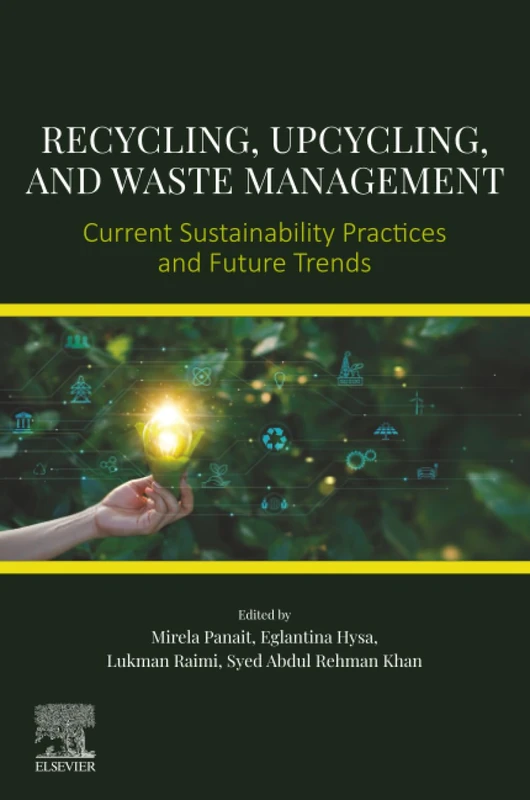 Elsevier - Recycling, Upcycling, and Waste Management Book