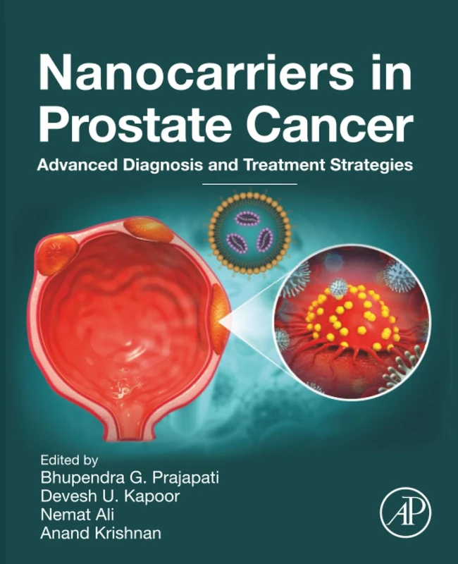 Academic Press - Nanocarriers in Prostate Cancer Book