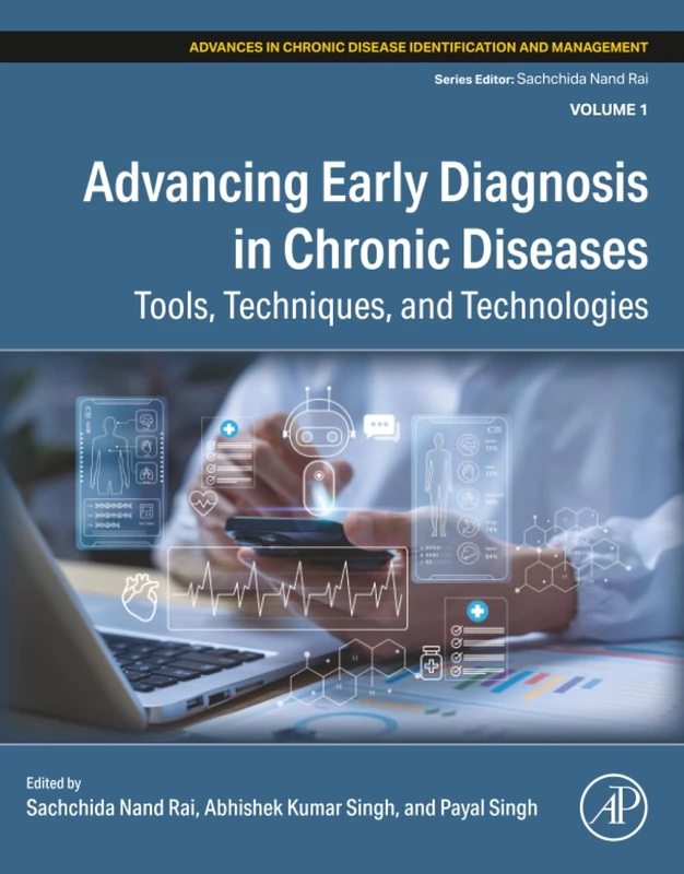 Advancing Early Diagnosis in Chronic Diseases - Academic Press