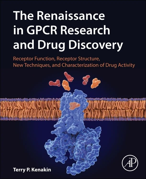 The Renaissance in GPCR Research and Drug Discovery: Receptor Function, Receptor Structure, New Techniques, and Characterization of Drug Activity