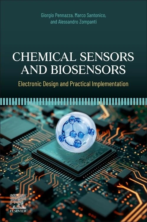 Chemical Sensors and Biosensors: Electronic Design and Practical Implementation