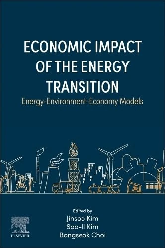 Economic Impact of the Energy Transition: Energy-Environment-Economy Models