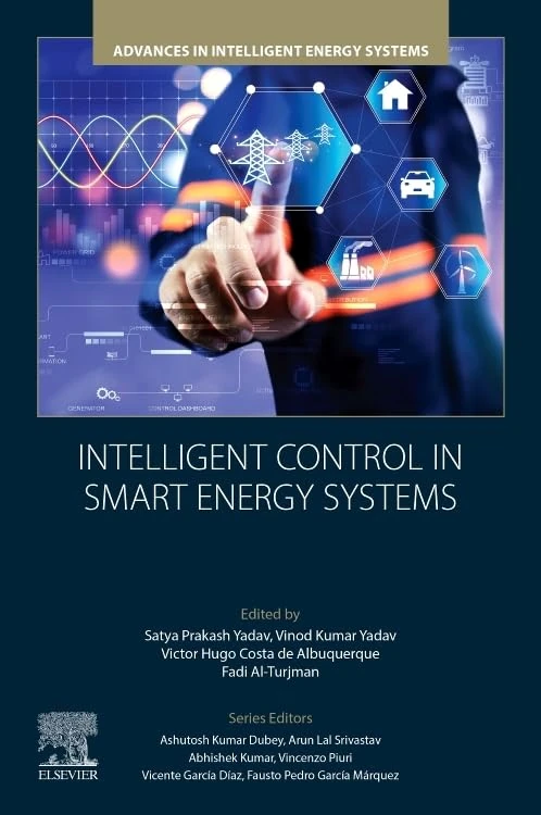Intelligent Control in Smart Energy Systems (Advances in Intelligent Energy Systems)