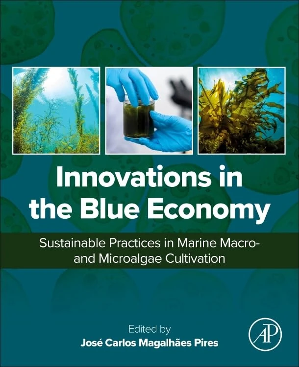 Innovations in the Blue Economy: Sustainable Practices in Marine Macro- and Microalgae Cultivation