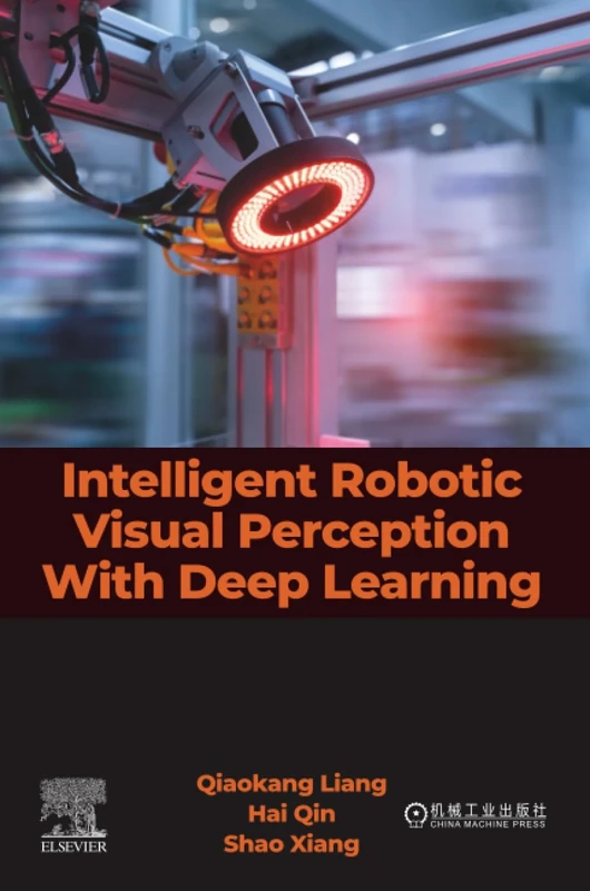 Intelligent Robotic Visual Perception With Deep Learning