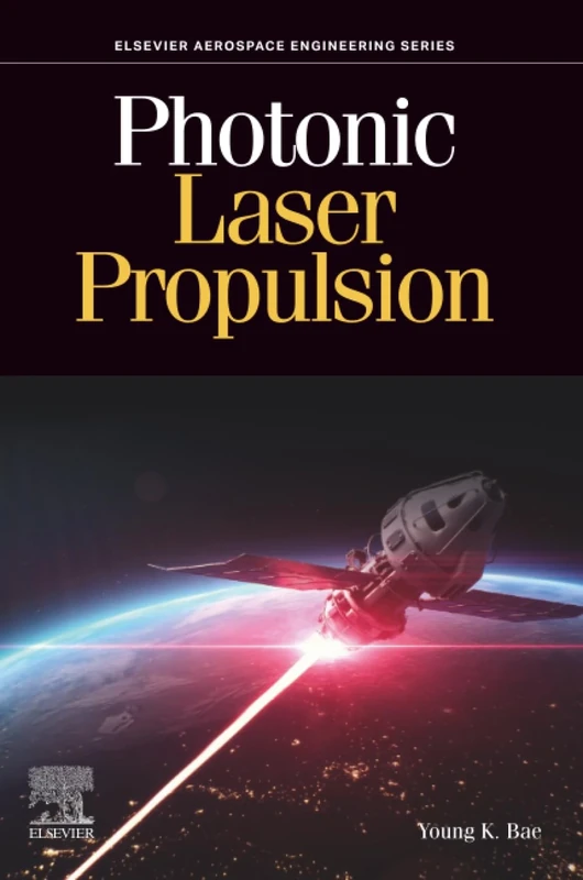 Photonic Laser Propulsion (Aerospace Engineering)