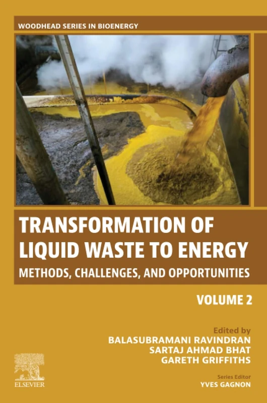 Woodhead Transformation of Liquid Waste to Energy Volume 2