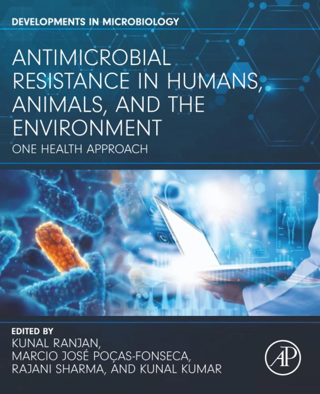 Academic Press Antimicrobial Resistance - One Health Approach