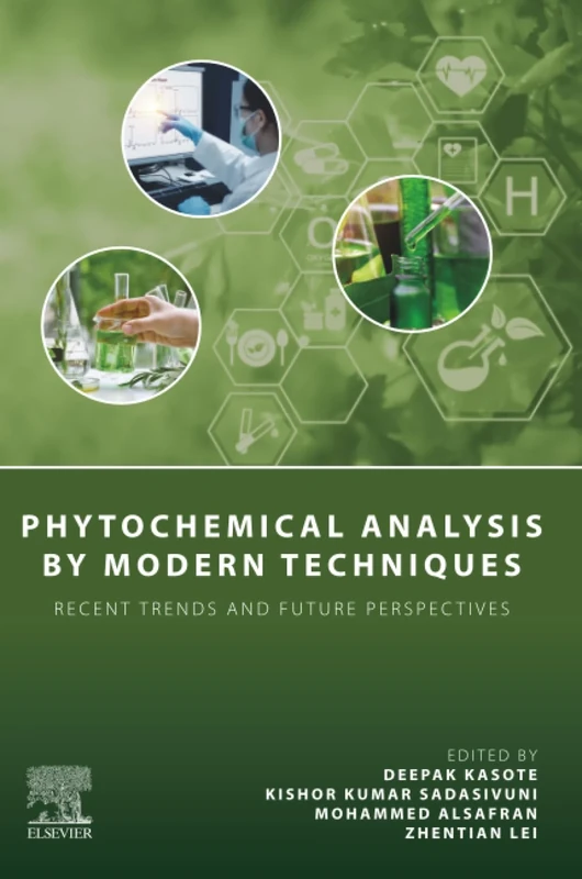 Phytochemical Analysis by Modern Techniques: Recent Trends and Future Perspectives