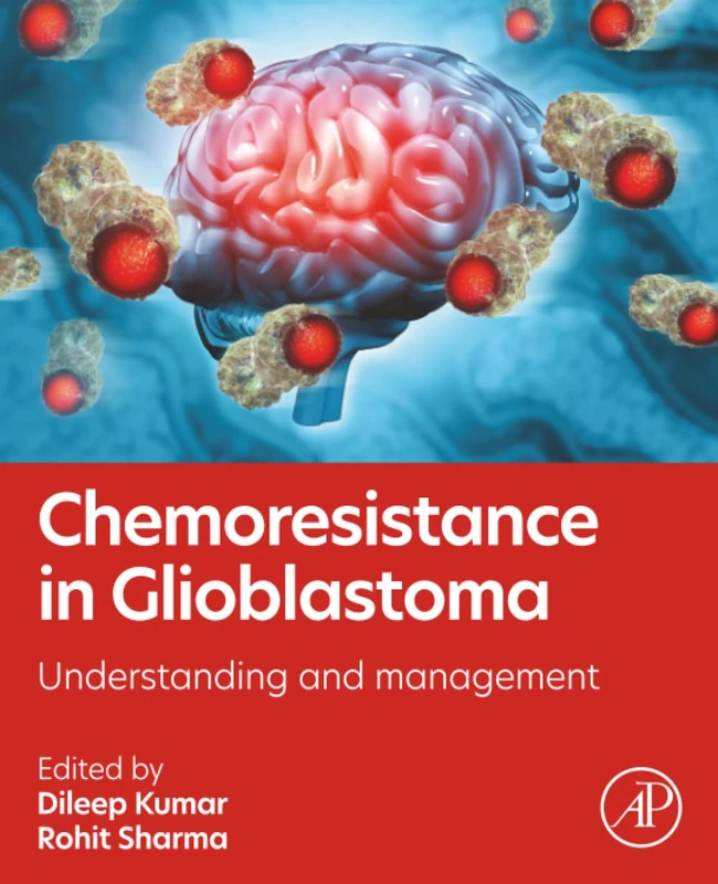 Academic Press - Chemoresistance in Glioblastoma Book