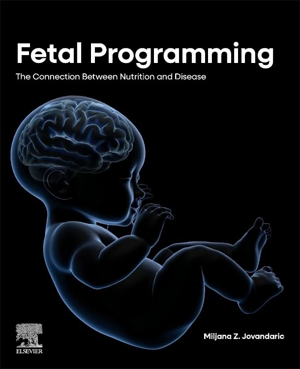 Elsevier Fetal Programming - Nutrition and Disease Book