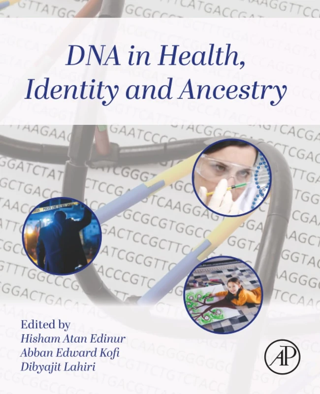 DNA in Health, Identity, and Ancestry