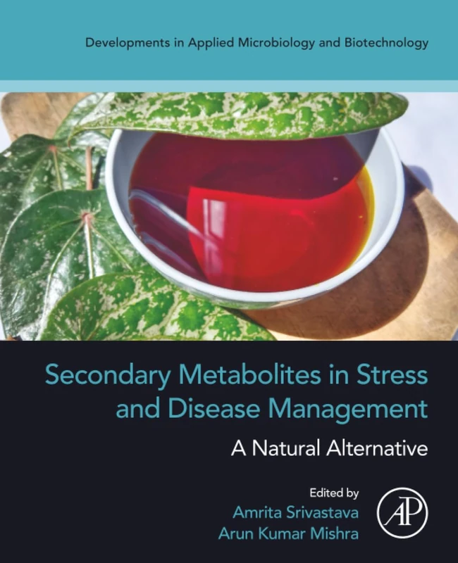 Academic Press - Secondary Metabolites in Stress Management