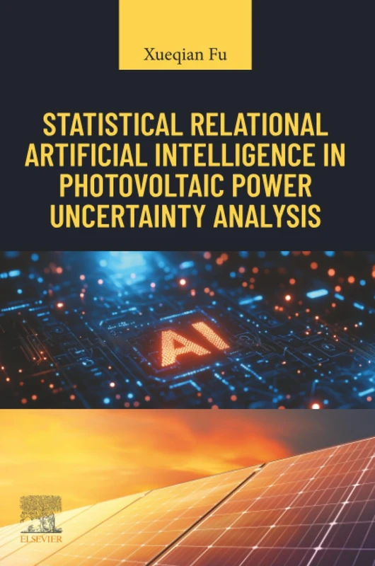 Elsevier Statistical Relational AI in Photovoltaic Power Analysis