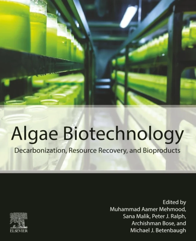 Algae Biotechnology: Decarbonization, Resource Recovery, and Bioproducts