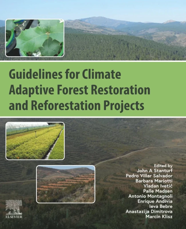 Guidelines for Climate Adaptive Forest Restoration and Reforestation Projects