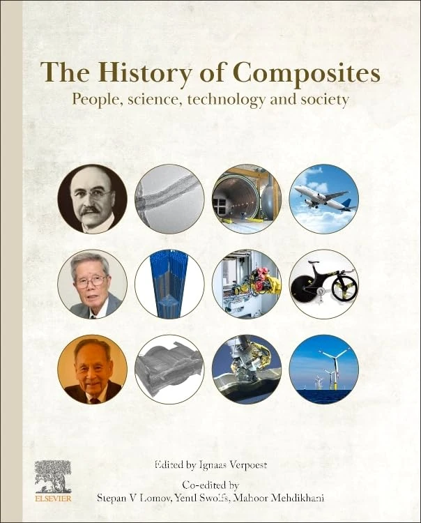The History of Composites: People, Science, Technology and Society