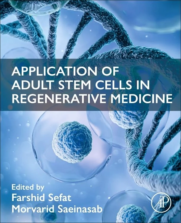 Academic Press - Application of Adult Stem Cells in Regenerative Medicine
