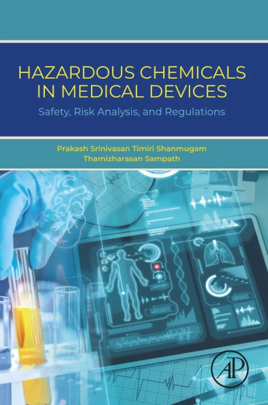 Academic Press - Hazardous Chemicals in Medical Devices Book