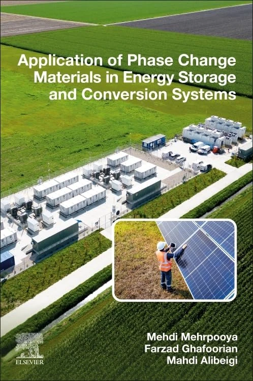 Application of Phase Change Materials in Energy Storage and Conversion Systems