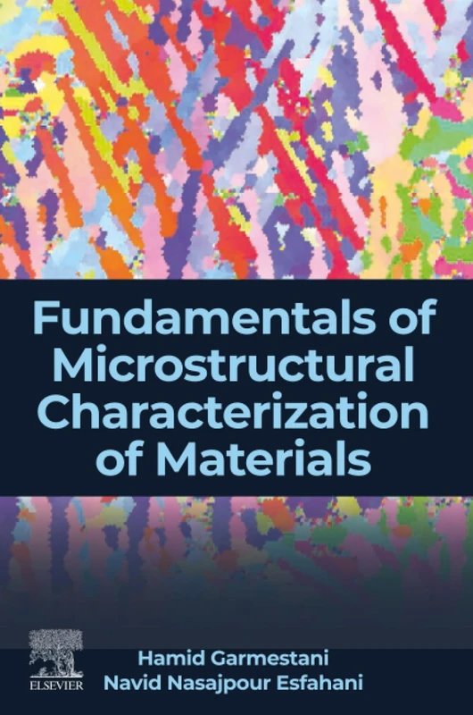 Fundamentals of Microstructural Characterization of Materials