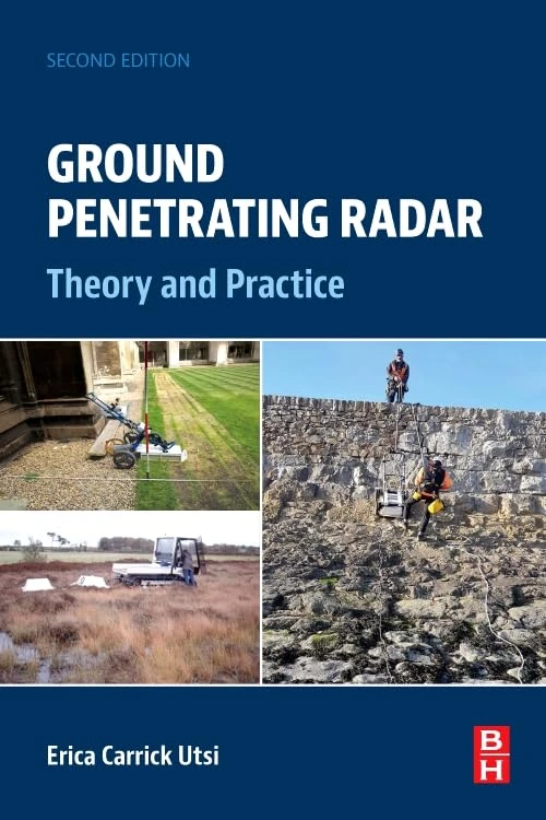 Ground Penetrating Radar: Theory and Practice