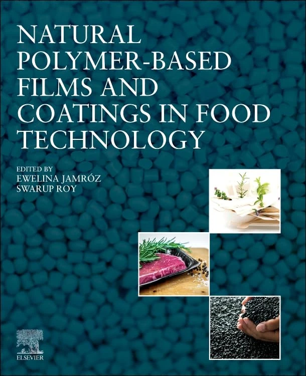 Natural Polymer-Based Films and Coatings in Food Technology